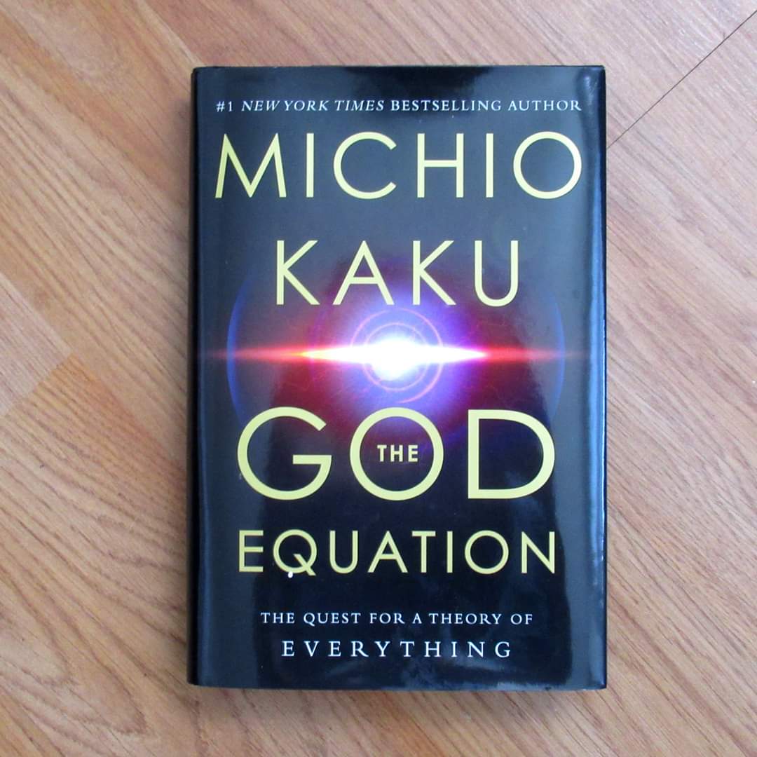 God Equation: The Quest for A Theory of Everything