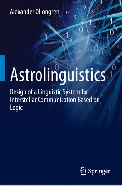 Astrolinguistic: Design of a Linguistic System for interstellar Communication based on Logic