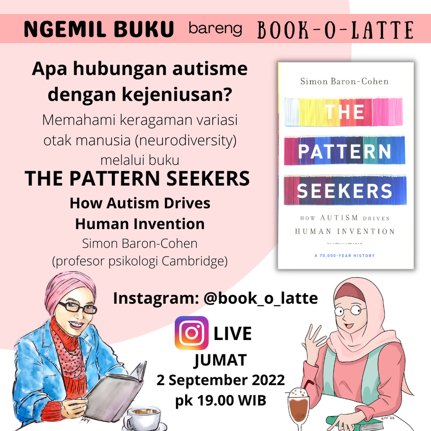 Simak obrolan kami membahas buku The Pattern Seekers: How Autism Drives Human Invention dari Simon Baron-Cohen